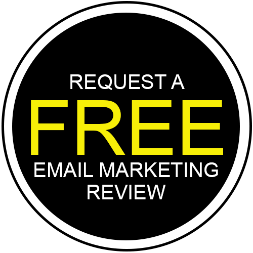 Request a free email marketing review.